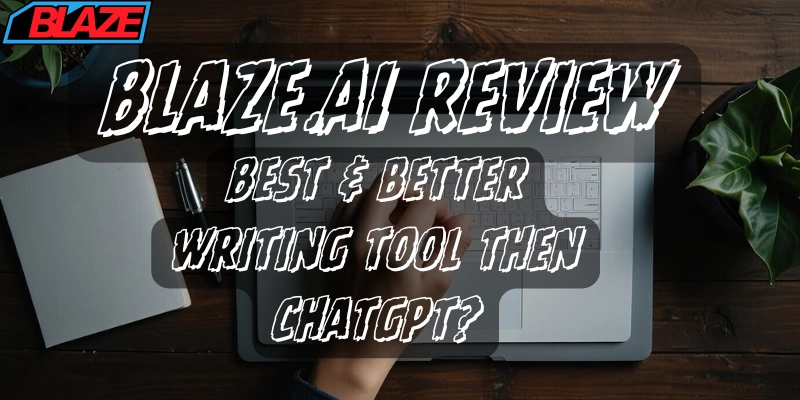 Blaze AI Review 